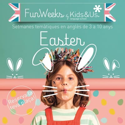 Activity - Easter Fun Weeks Kids&Us Manresa