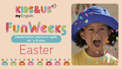 Activity - ¡Vuelven las Fun Weeks de Easter! Campamento urbano 100% en inglés