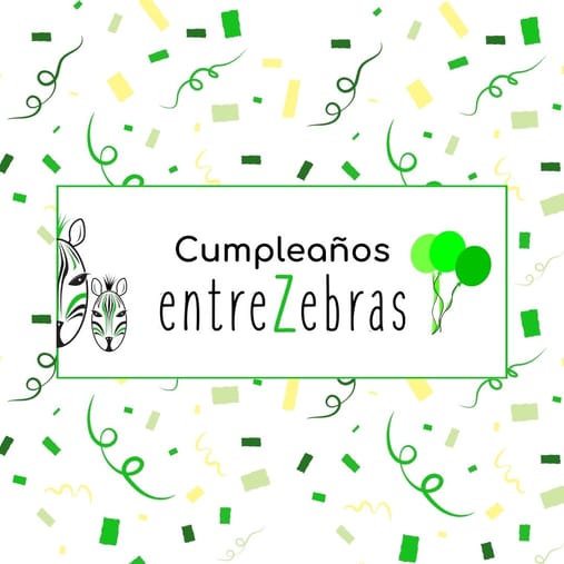 CUMPLEAÑOS entreZebras