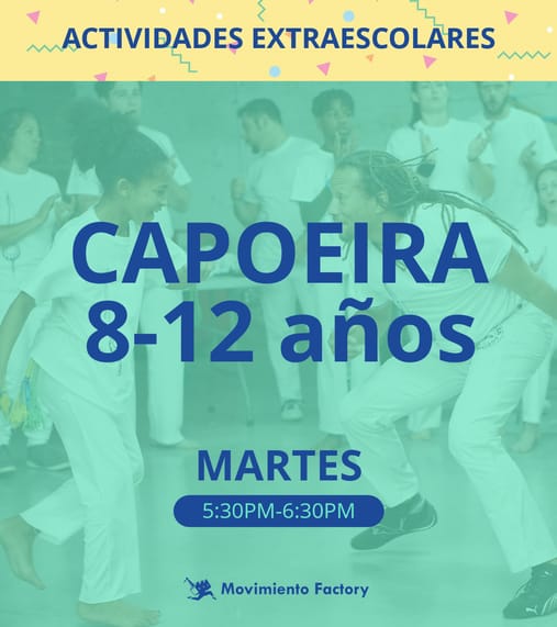 CAPOEIRA ( 8-12 años )