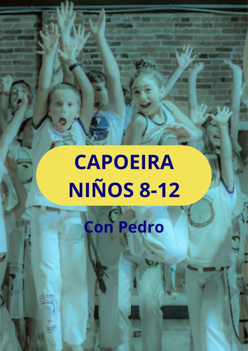 CAPOEIRA ( 8-12 años )